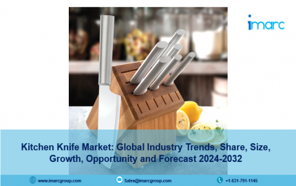 Kitchen Knife Market Share, Trends, Forecast and Report 2024-2032