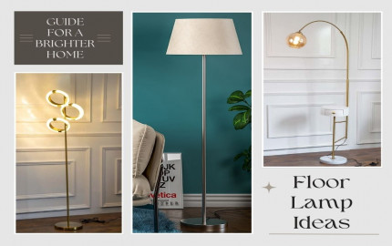 Floor Lamp Ideas: Your Handy Guide for a Brighter Home
