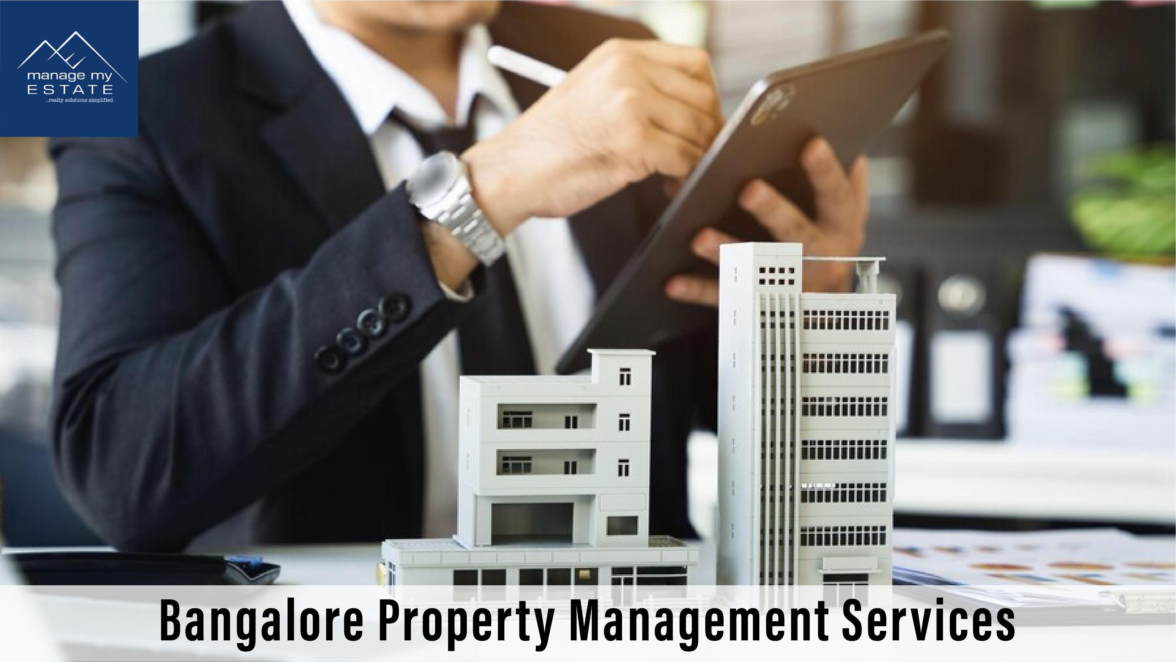 Bangalore Property Management Services by Manage My Estate