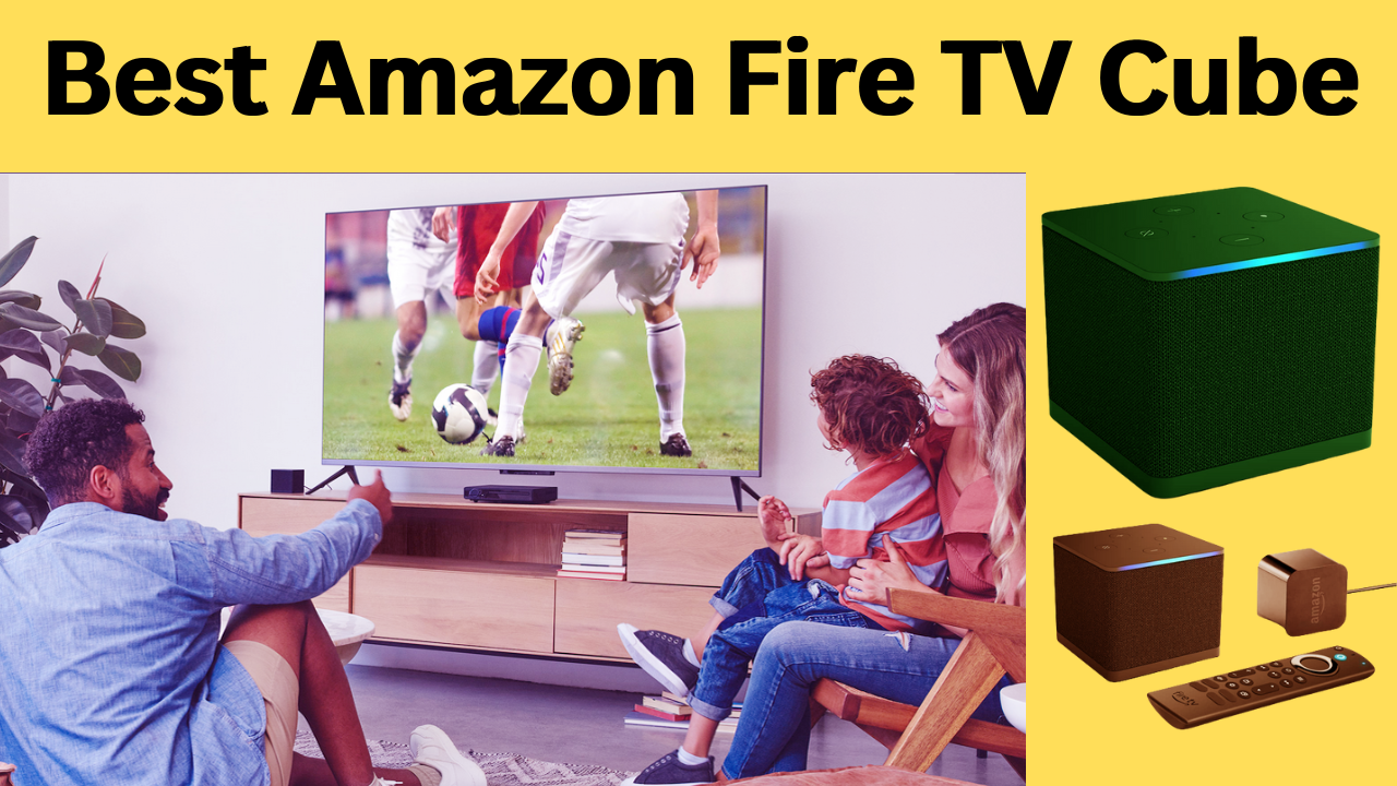 Best Amazon Fire TV Cube Review