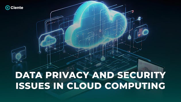 Data Privacy And Security Issues In Cloud Computing