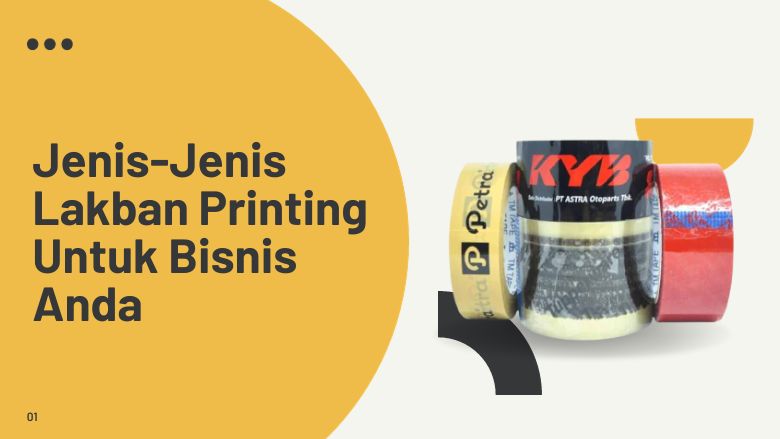 Jenis-Jenis Lakban Printing Untuk Bisnis Anda