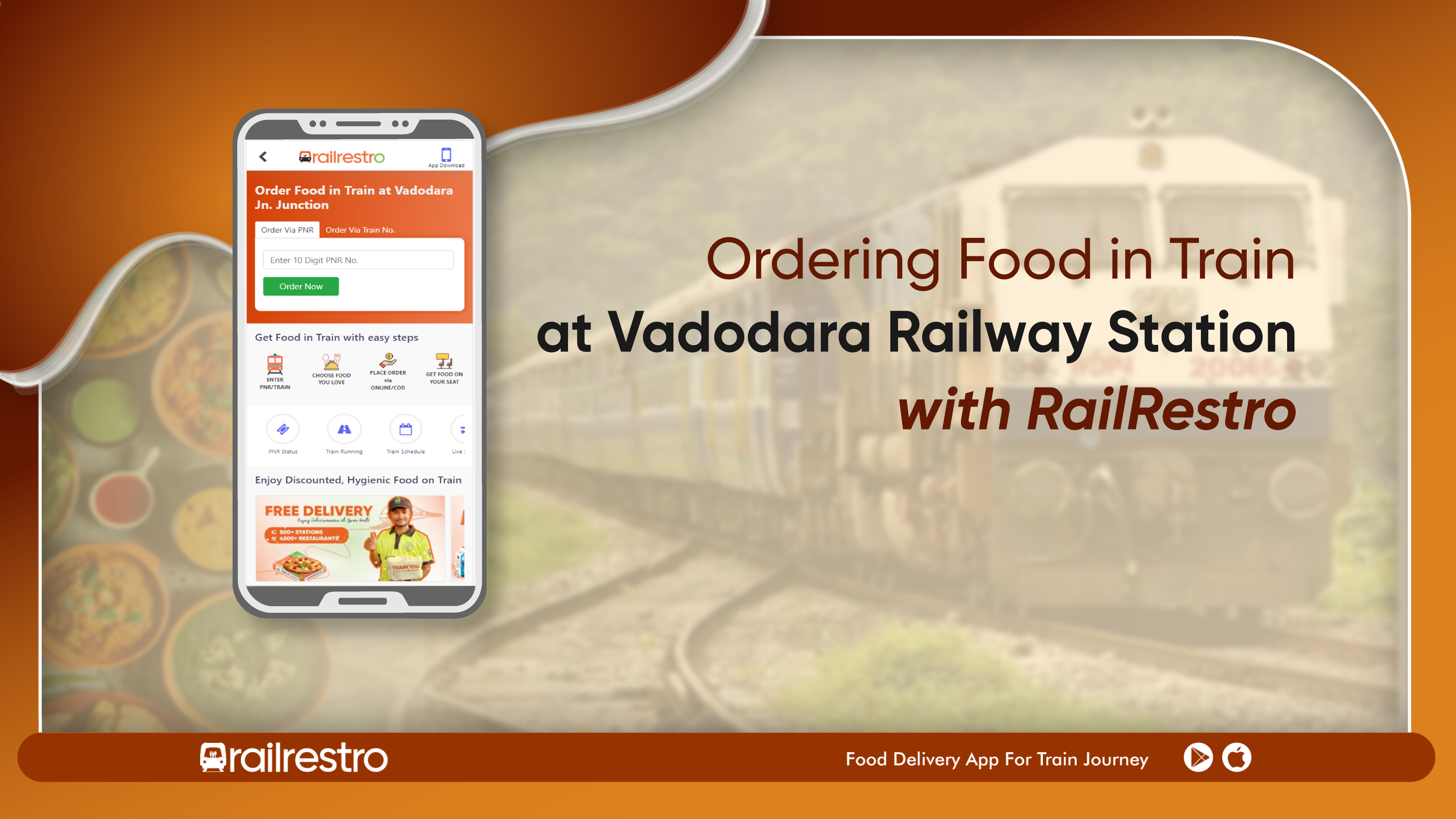 Order Food in Train at Vadodara Railway Station with RailRestro