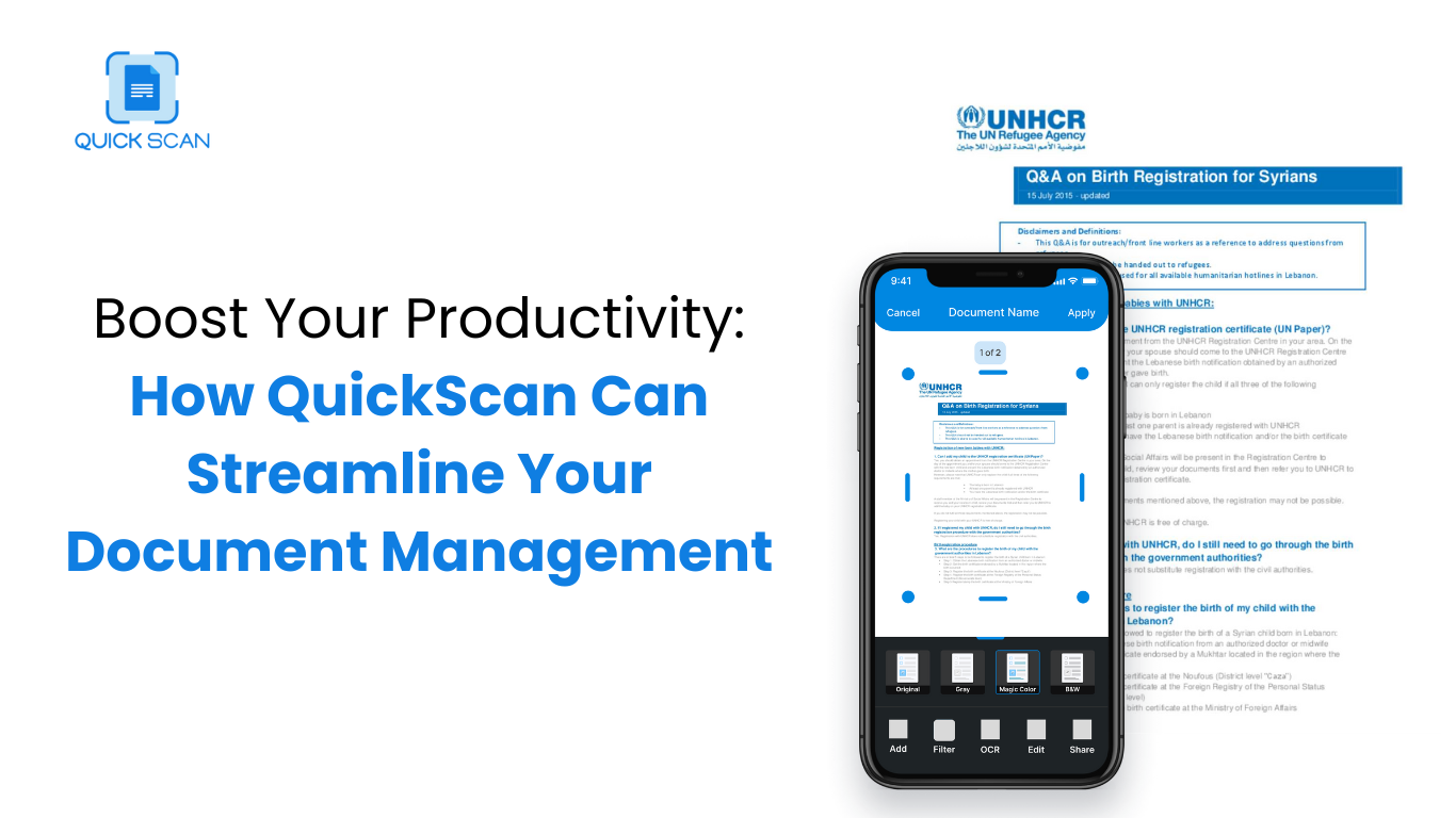 Boost Your Productivity - How QuickScan Can Streamline Your Document Management