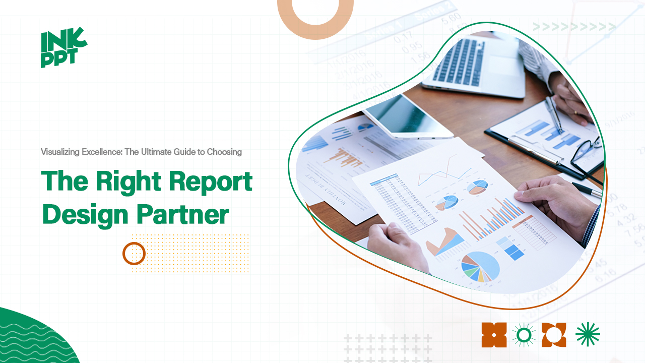 Visualizing Excellence: The Ultimate Guide to Choosing the Right Report Design Partner