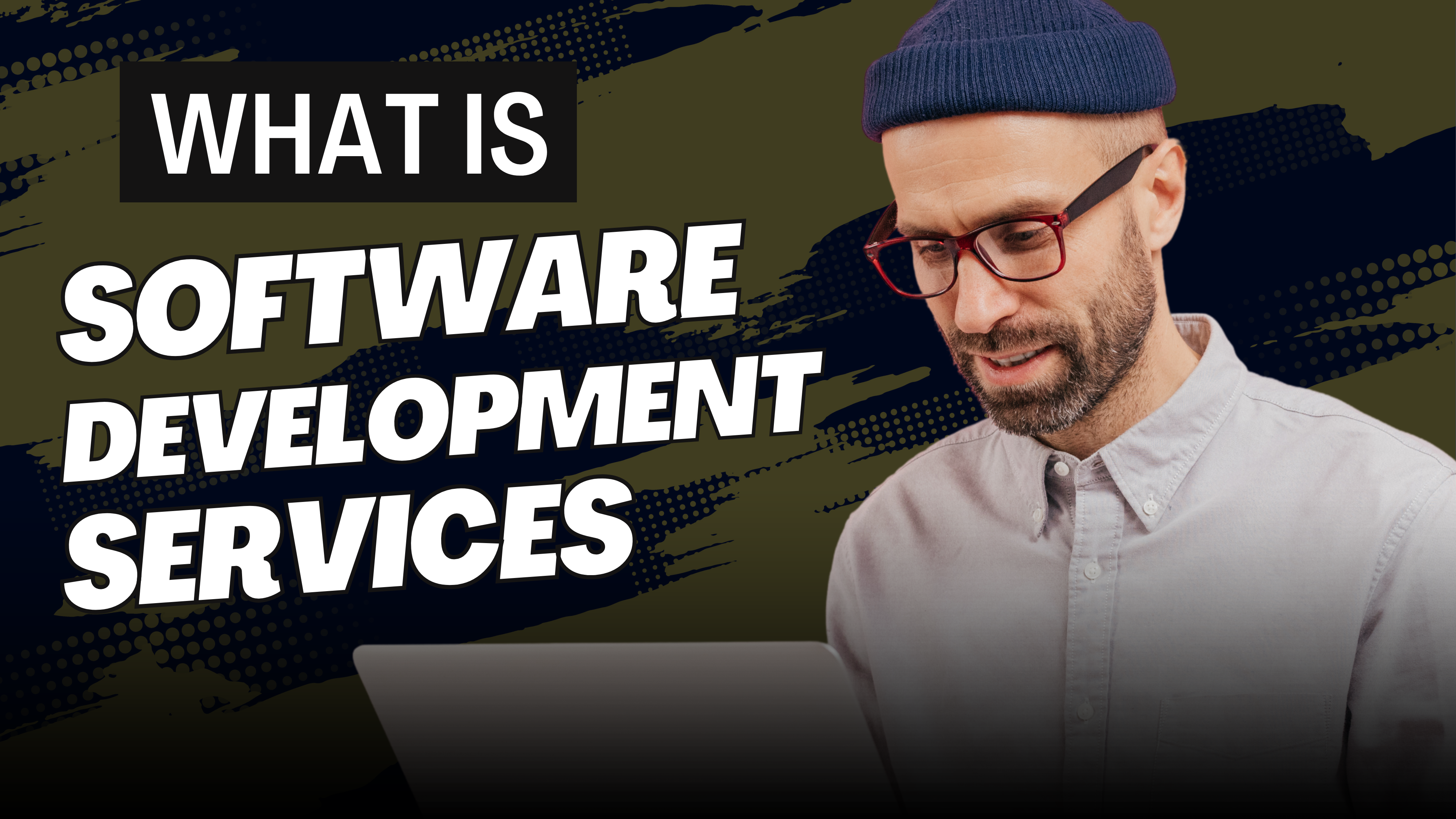 What is Software Development Services