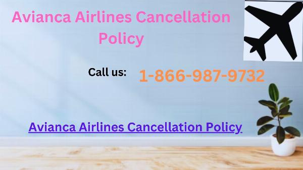 Avianca Airlines Cancellation Policy