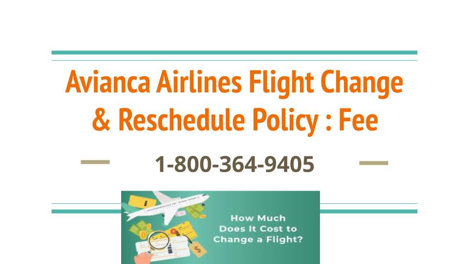 Avianca Airlines Flight Change Policy