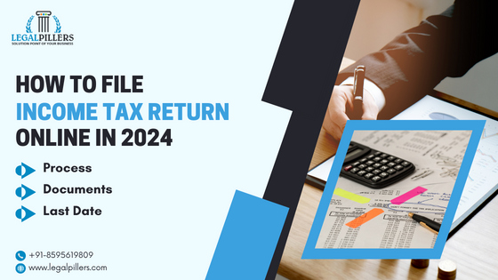 How to file Income Tax Return Online in 2024