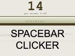 The Engaging World of Spacebar Clicker