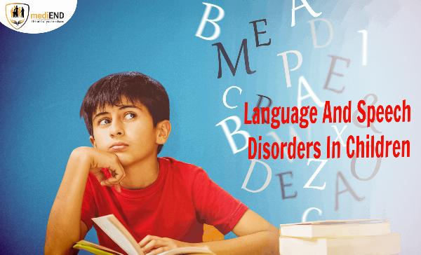 Language And Speech Disorders In Children