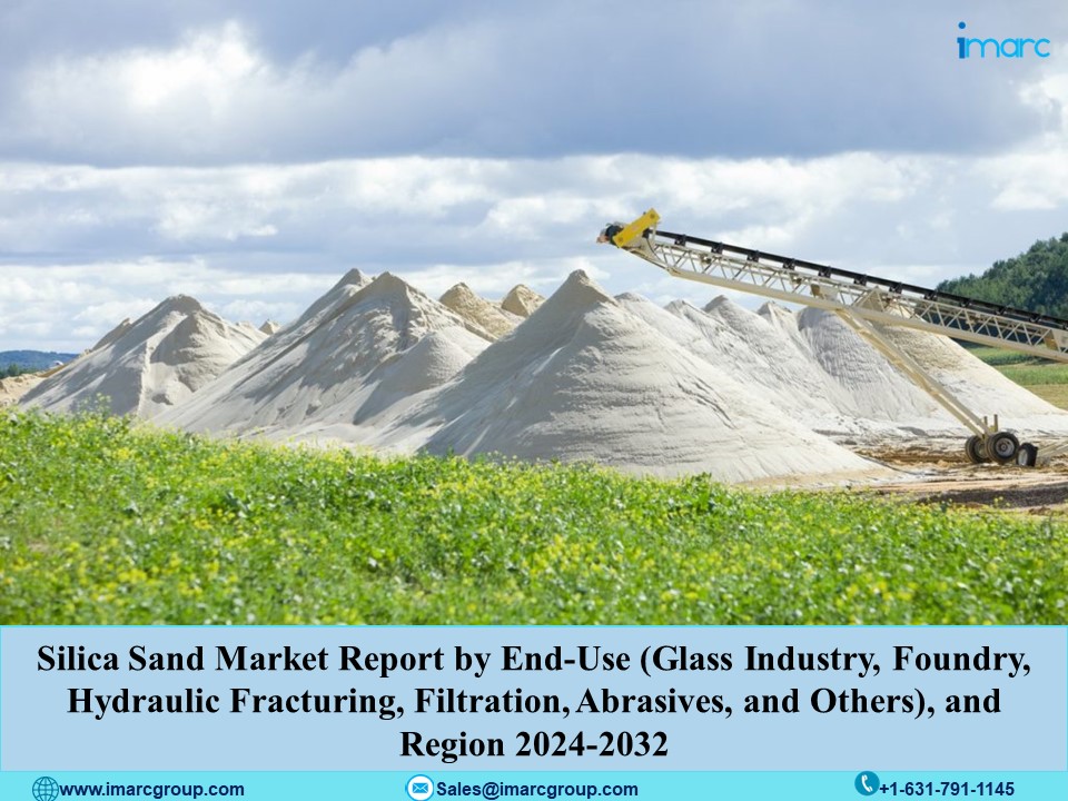 Silica Sand Market Size, Business Opportunity and Future Demand by 2032 | IMARC Group