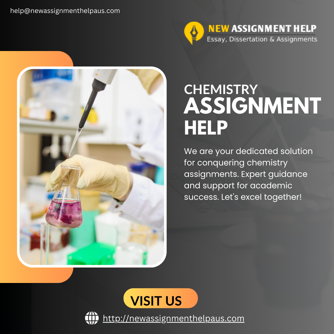 Empowering Students: Chemistry Assignment Help Services That Deliver Results