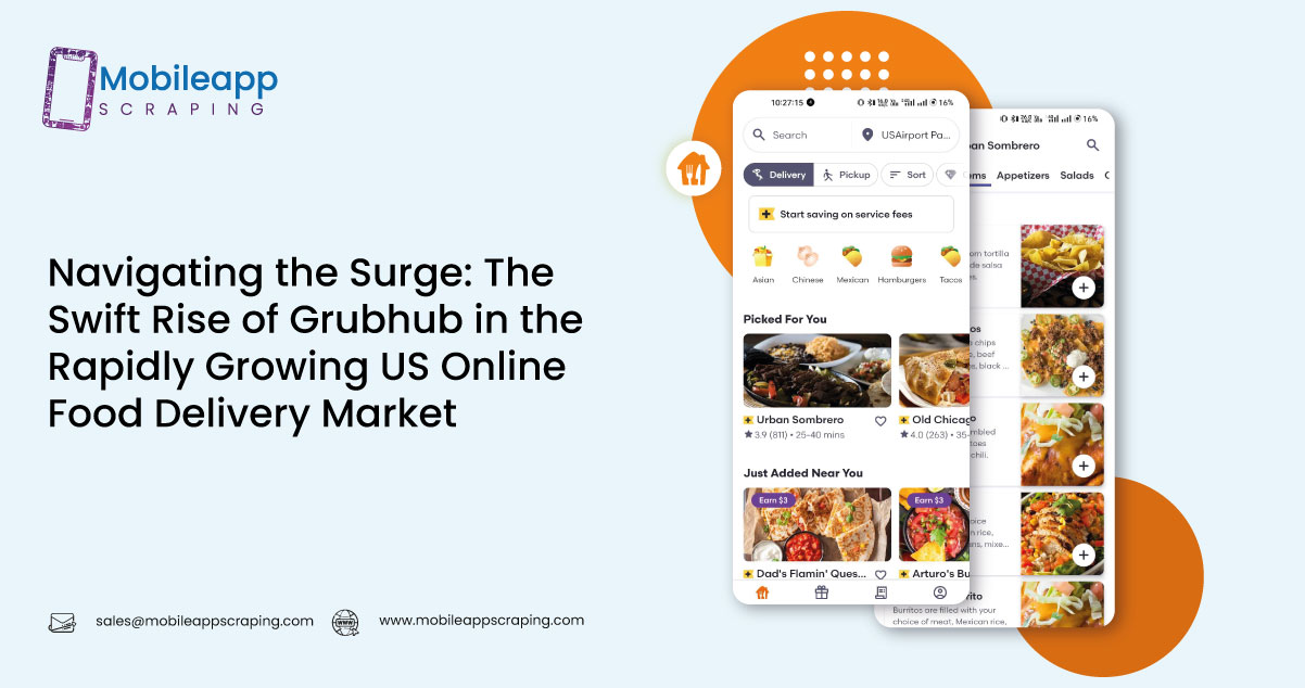 Scrape Grubhub Data | Growing USA Online Food Delivery Market
