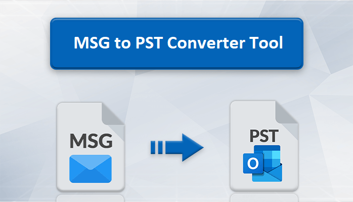 Complete Methodology to Export Outlook MSG Files to PST Format
