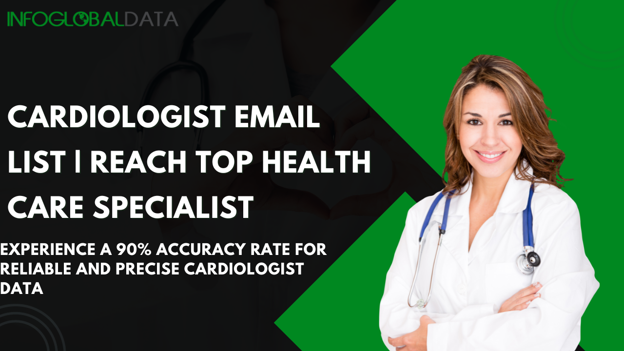 Connecting Hearts: How Medical Device Companies Collaborate with Cardiologist Email List 