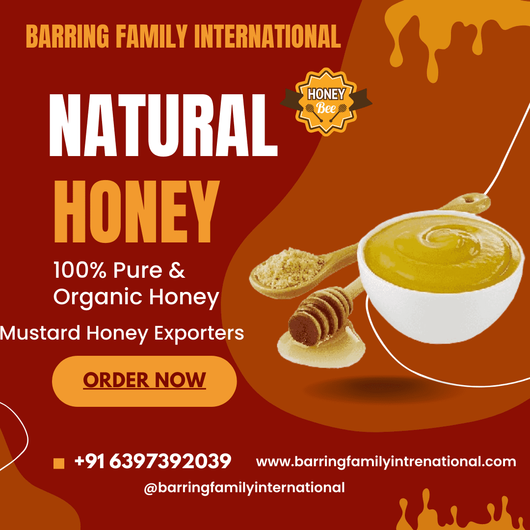 The Mustard Honey Trail: Exploring India's Organic Honey Producing Regions and the Best Organic Mustard Honey Exporters