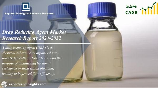 Drag Reducing Agent Market Size, Share & Demand Analysis 2024-32