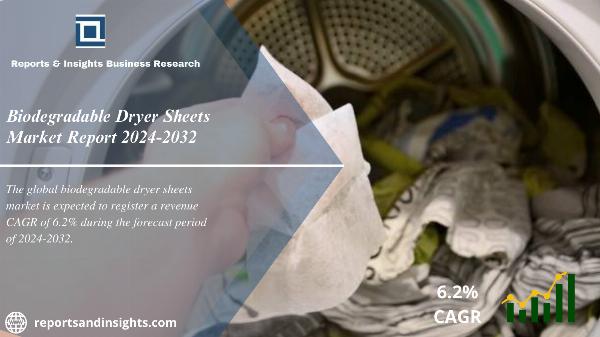 Biodegradable Dryer Sheets Market 2024-2032: Trends, Growth, Size, Share and Leading Key Players
