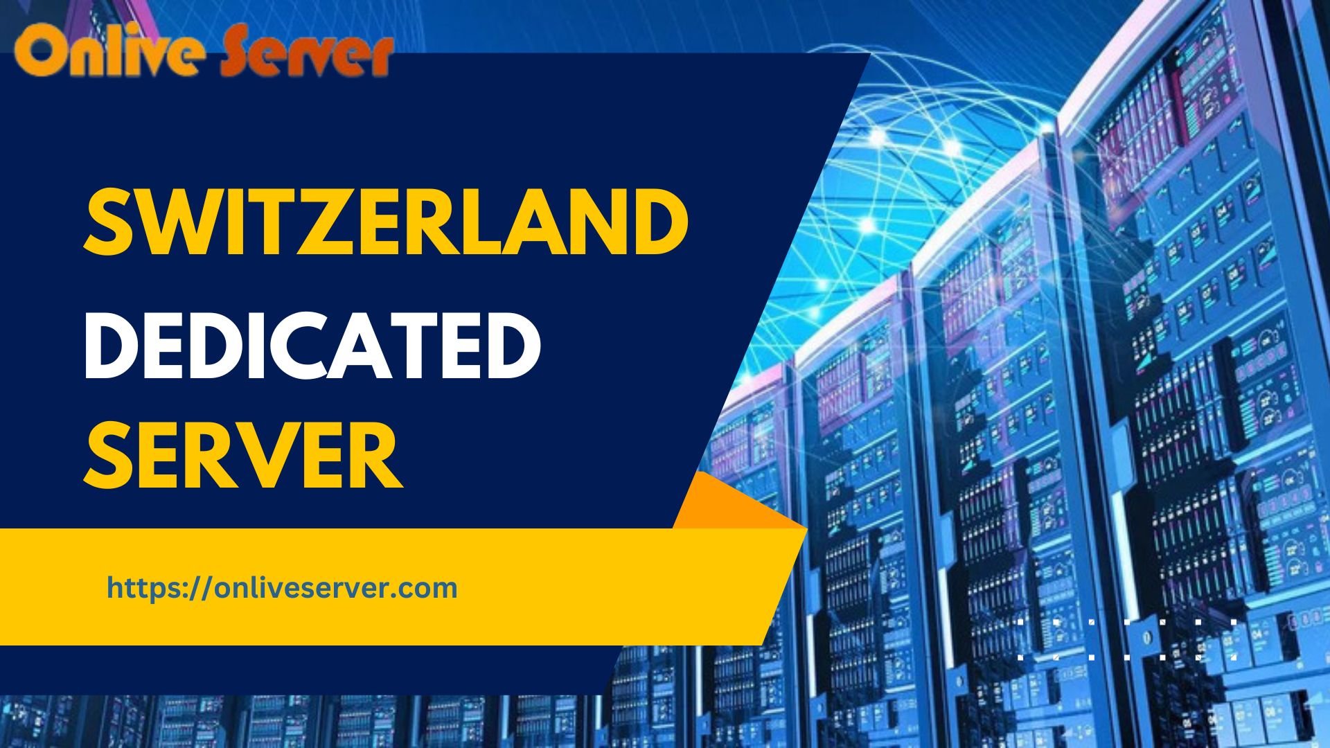 Switzerland Dedicated Server: Your Ultimate Guide to Power-Packed Hosting Solution