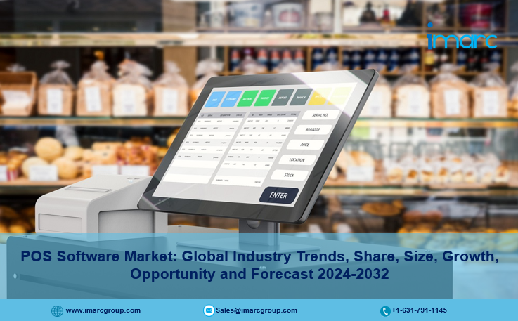POS Software Market 2024: Share, Size, Latest Trends, Industry Growth, Demand and Forecast by 2032