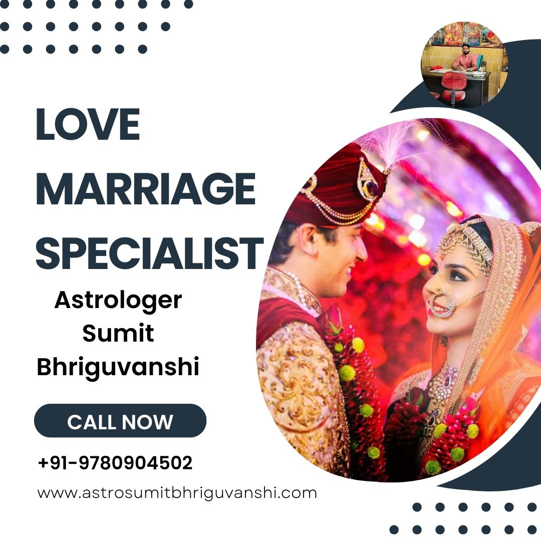 Famous Love Marriage Specialist Astrologer in Tamil Nadu - Sumit Bhriguvanshi