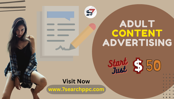 The Art of Adult Content Advertising: How to Create Engaging Content