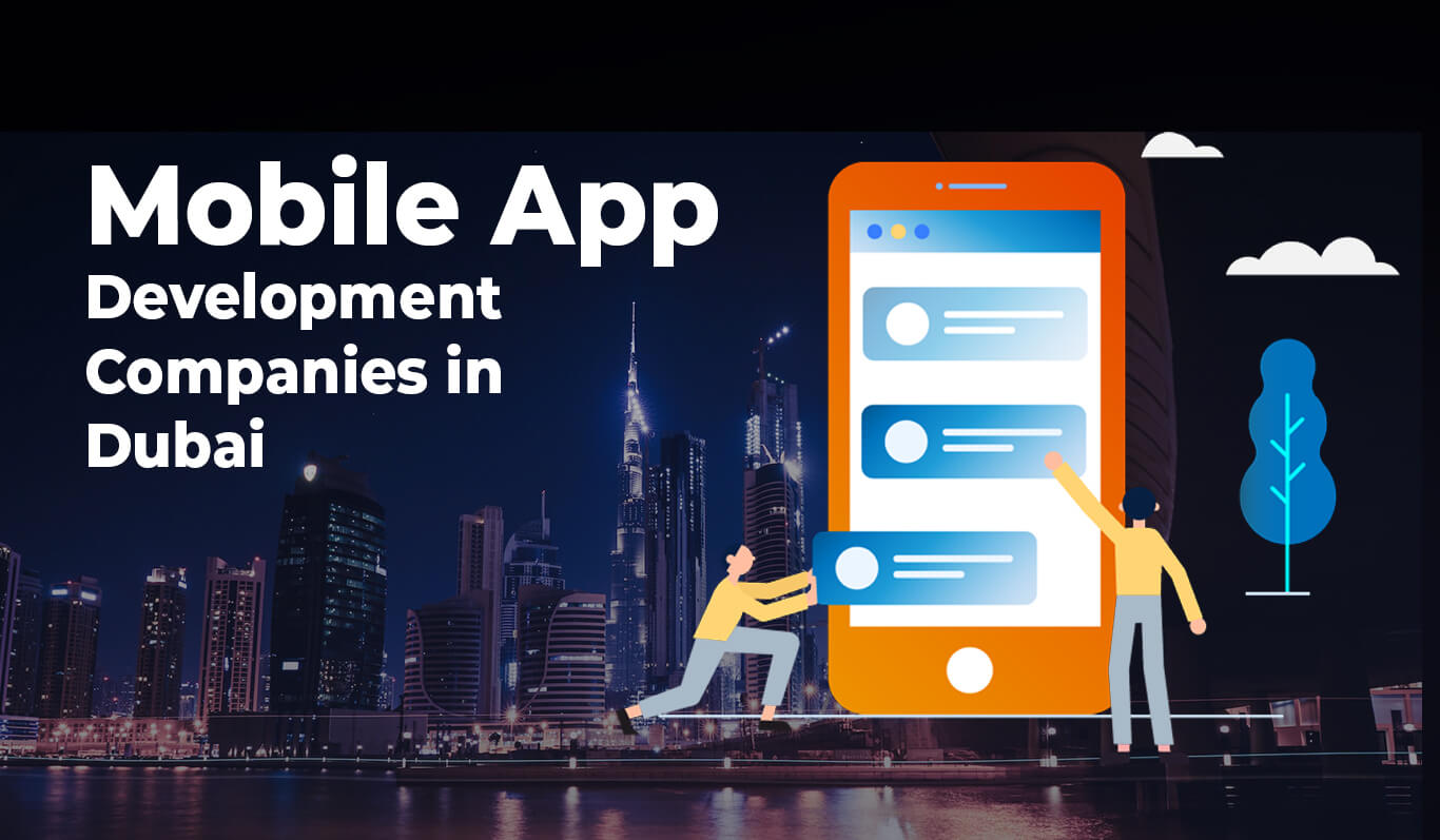 Anatomy of a Great Mobile App Development Company in Dubai