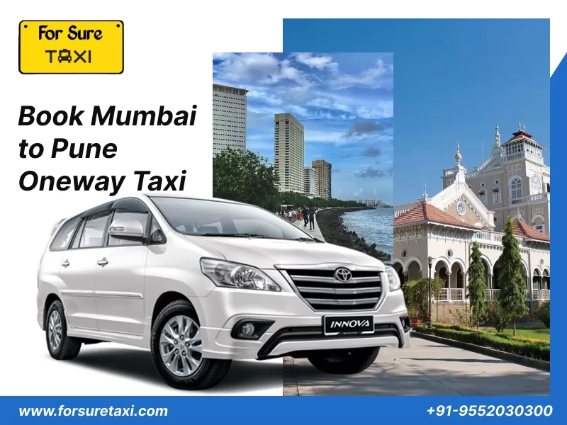 Mumbai to Pune One Way Taxi Service