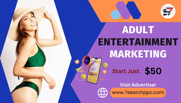 What Platforms Are Most Effective for Adult Entertainment Marketing?