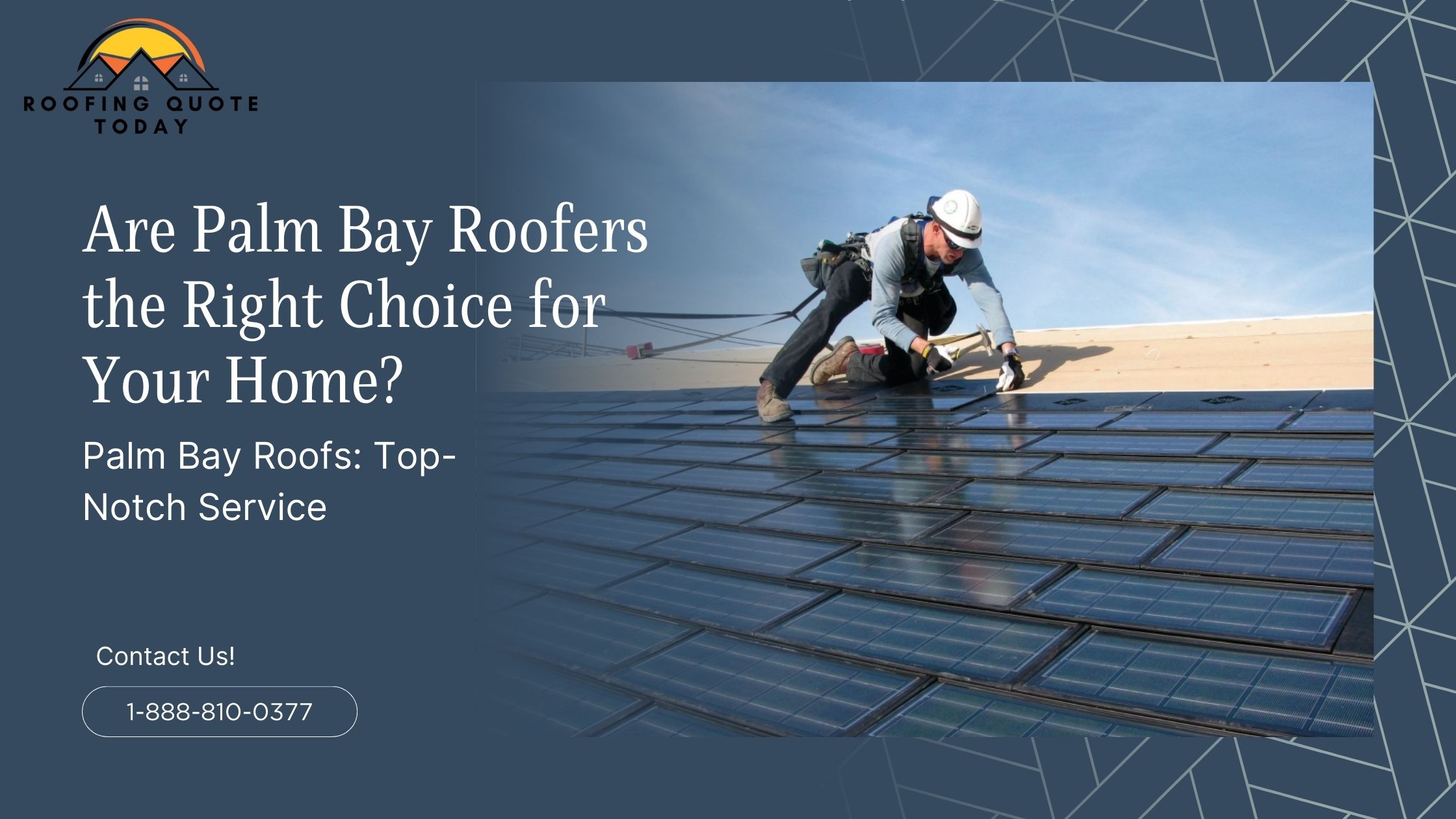 Are Palm Bay Roofers the Right Choice for Your Home?
