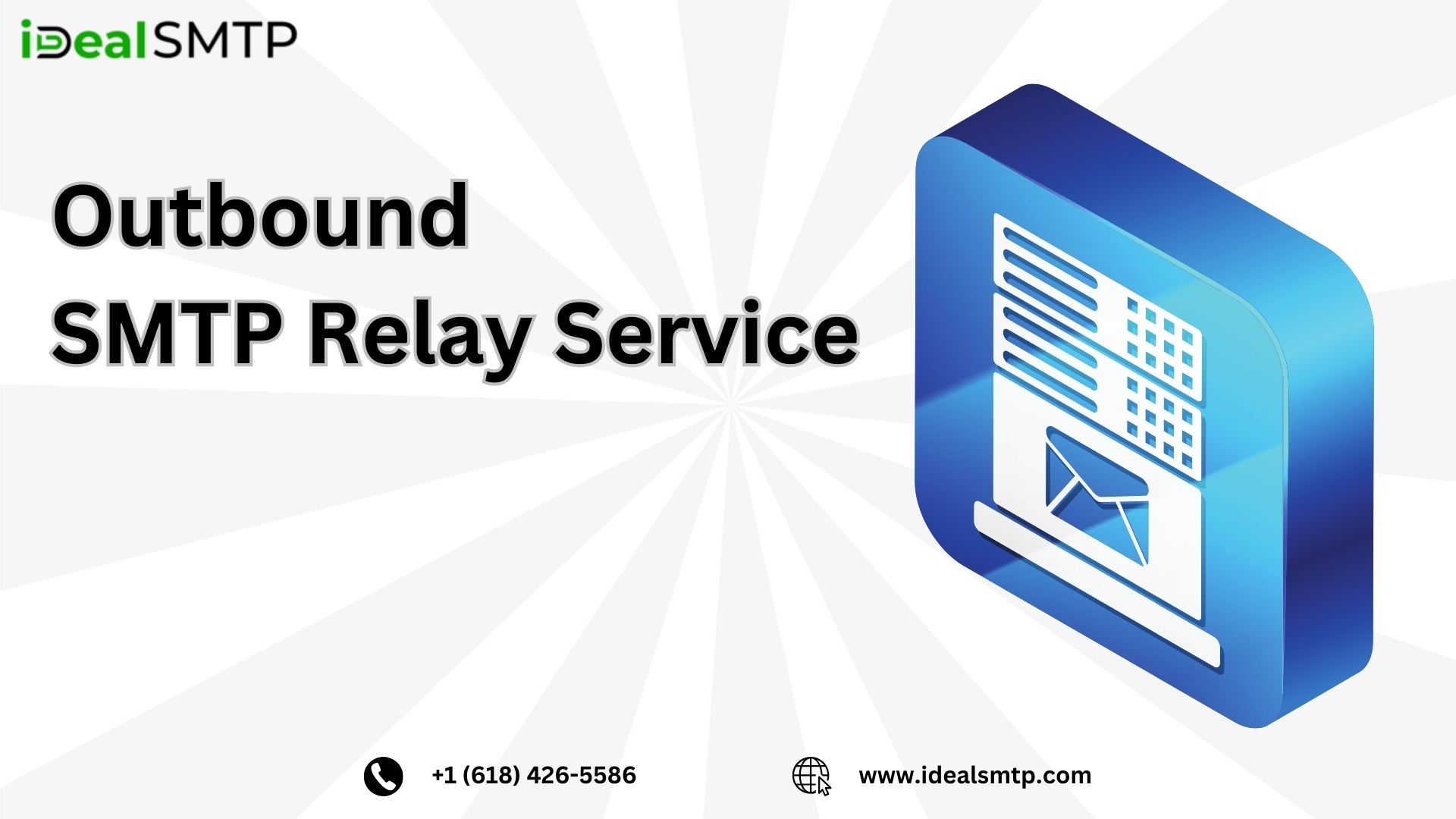 Exploring the Benefits of iDealSMTP as Your Outbound SMTP Relay Service