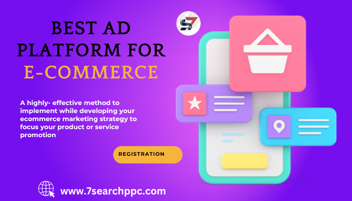 Best Ad Platform for E-commerce | E-Commerce Advertising 