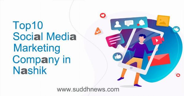 Unveiling Top 10 Social Media Marketing Companies in Nashik