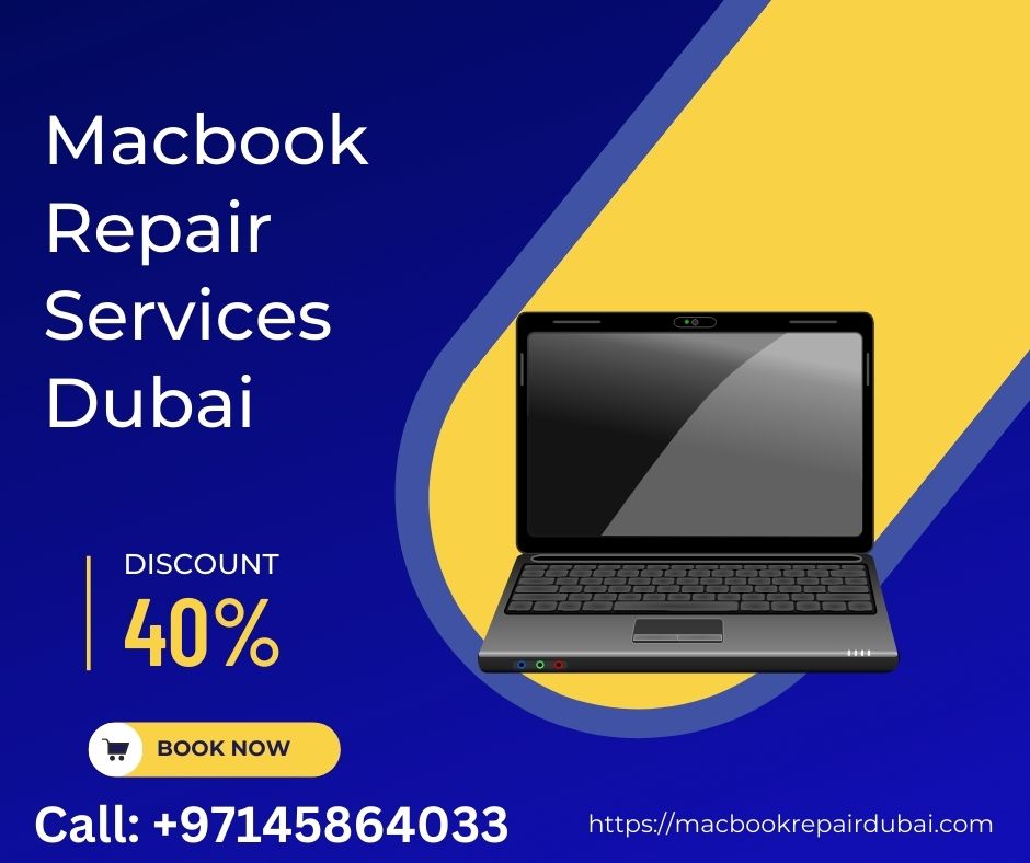 MacBook Repair Services Dubai, UAE, And Support Services