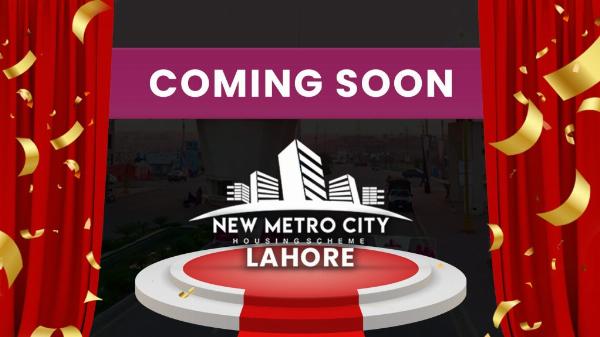 Exploring the Urban Marvel: New Metro City Lahore