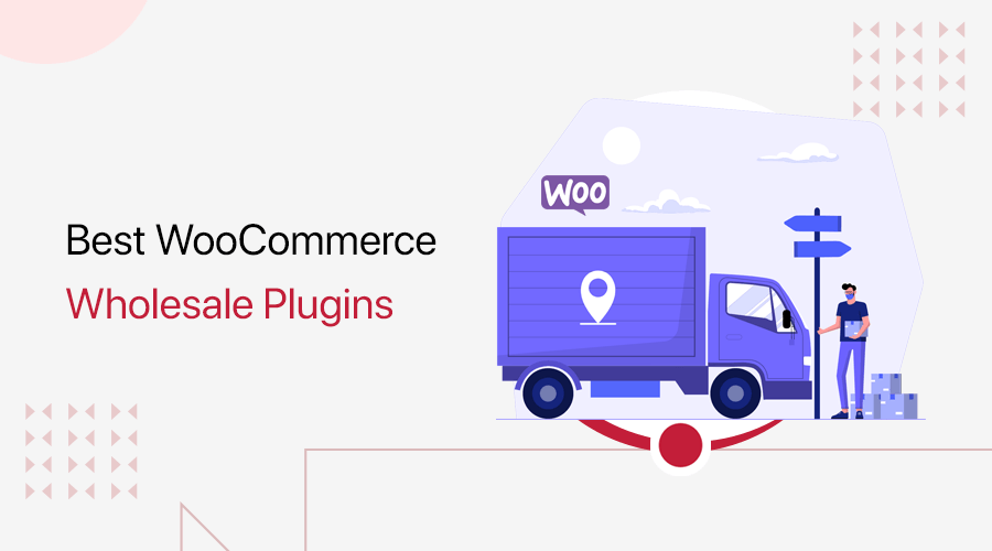 The Ultimated Guide Of Wholesale Pricing For WooCommerce Plugin 2024