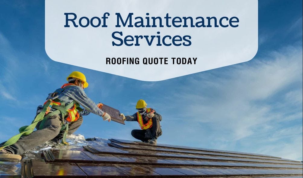 The Best Roof Maintenance Services for Your Home