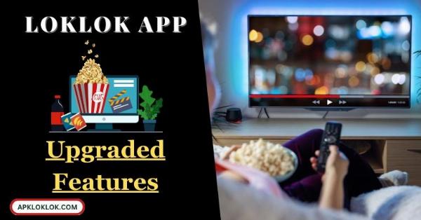 New Features and Improvements in Loklok App (2024)