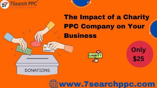 The Impact of a Charity PPC Company on Your Business