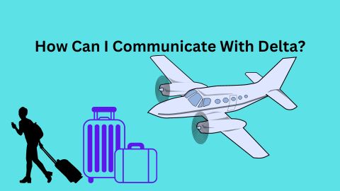 How Can I Communicate With Delta?