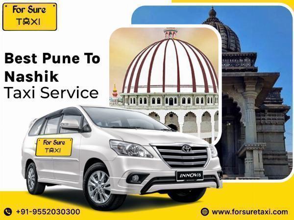Best Pune to Nashik Taxi Service @ForSureTaxi