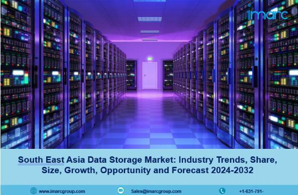 South East Asia Data Storage Market 2024-2032 | Size, Growth and Opportunity