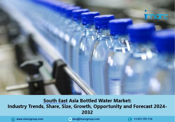 South East Asia Bottled Water Market Size, Demand, and Industry Trends 2024-32