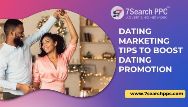 Dating Marketing | Dating Promotion | Website Advertising