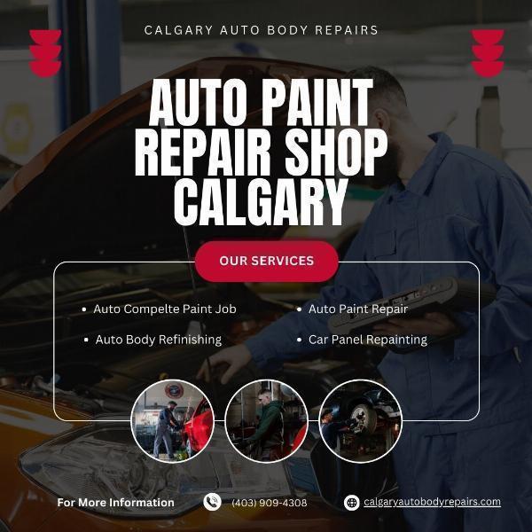 Signs Your Car Needs Auto Paint Repair Shop Calgary