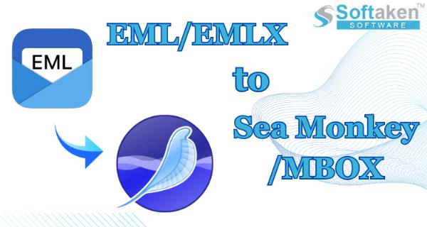 4 Methods to Export Emails from EML to Sea Monkey