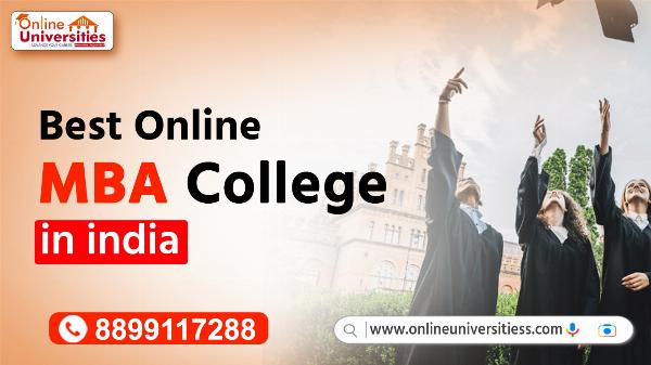Best Online MBA Colleges in India: A Guide by OnlineUniversitiess