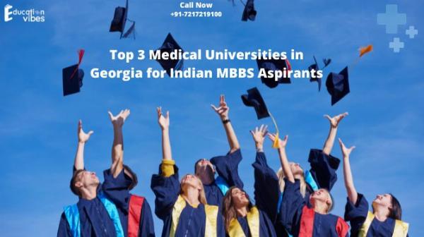 Top 3 Medical Universities in Georgia for Indian MBBS Aspirants