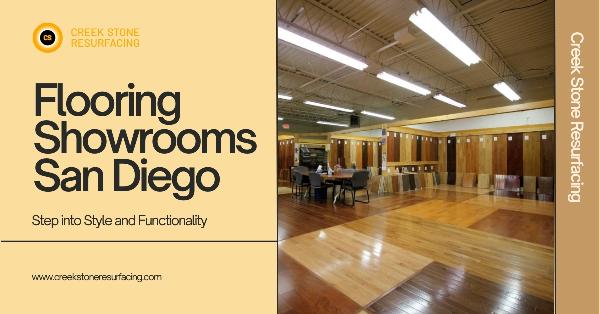 Flooring Showrooms in San Diego: Step into Style and Functionality